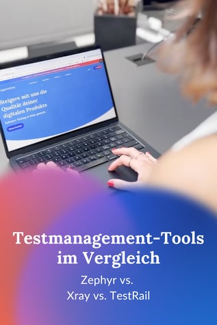 Testmanagement-Tools im Vergleich