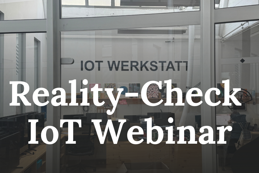 Reality Check IoT: Webinar